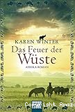 Das Feuer der Wüste