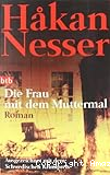 Die Frau mit dem Muttermal