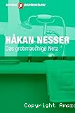 Das grobmaschige Netz