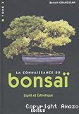 La connaissance du Bonsai