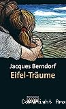 Eifel-Träume
