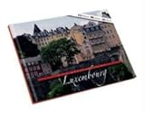À la découverte de Luxembourg