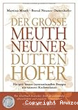 Der grosse Meuth Neuner Duttenhofer