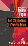 Les confidences d'Arsène Lupin