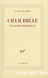 Coeur brûle et autres romances
