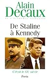 De Staline à Kennedy
