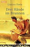 Drei Hände im Brunnen
