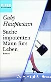 Suche impotenten Mann fürs Leben