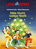 Stille Nacht, lustige Nacht