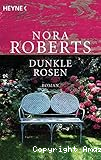 Dunkle Rosen