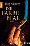 Die Farbe Blau