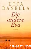 Die andere Eva
