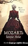Mozart's letzte Arie