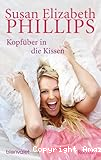 KOPFÜBER IN DIE KISSEN