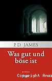 Was gut und Böse ist
