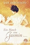 Ein Hauch von Jasmin