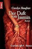 Der Duft von Jasmin