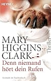 Den niemand hört dein Rufen