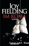 Im Koma