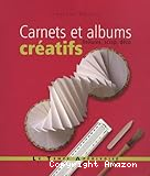 Carnets et albums cr&eacute;atifs