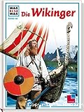 Was ist Was - Die Wikinger