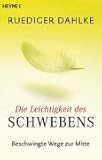 Die Leichtigkeit des Schwebens