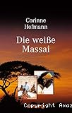 Die weiße Massai