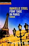 Fünf Tage in Paris
