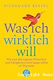 Was ich wirklich will
