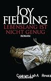 Lebenslang ist nicht genug