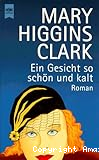 Ein Gesicht so schön und kalt