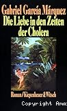 Die Liebe in den Zeiten der Chloera