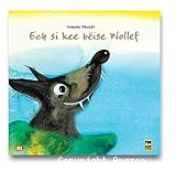 Ech si kee béise Wollef
