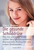 Die Gesunde Schilddrüse