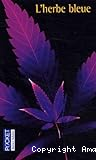 L` herbe bleue