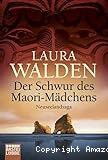 Der Schwur des Maori-Mädchens