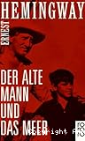 Der alte Mann und das Meer und andere Meisterwerke