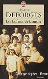 Les enfants de Blanche