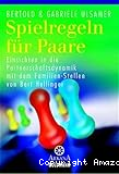 Spielregeln für Paare