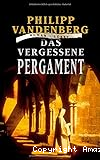 Das vergessene Pergament