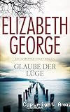 Glaube der Lüge