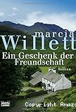Ein Geschenk der Freundschaft