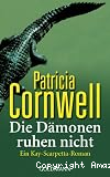 Die D&auml;monen ruhen nicht