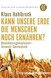 Kann unsere Erde die Menschen noch ern&auml;hren ?