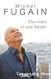 Des rires et une larme