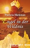 Engel in der Wildnis