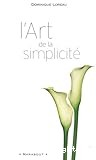 L'art de la simplicité