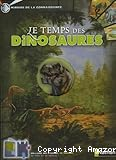 Le temps des dinosaures