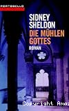 Die Mühlen Gottes