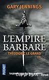 L'empire barbare